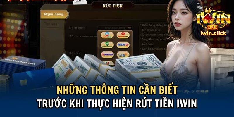 Quy trình rút tiền Iwin chính xác nhất cho người mới gia nhập